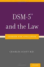 book DSM-5® and the Law: Changes and Challenges