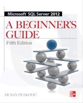 book Microsoft SQL Server 2012  A Beginners Guide