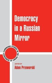 book Democracy in a Russian Mirror