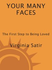 book Your Many Faces: The First Step to Being Loved