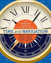 book Time and Navigation: The Untold Story of Getting from Here to There