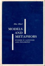 book Models and Metaphors: Studies in Language and Philosophy