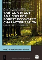 book Soil and Plant Analysis for Forest Ecosystem Characterization