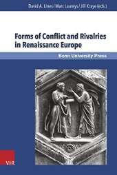 book Forms of Conflict and Rivalries in Renaissance Europe