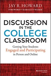 book Discussion in the College Classroom: Getting Your Students Engaged and Participating in Person and Online