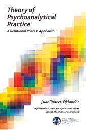 book Theory of psychoanalytical practice : a relational process approach