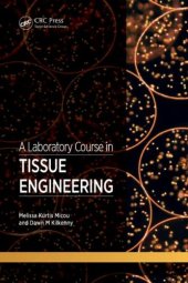 book A Laboratory Course in Tissue Engineering