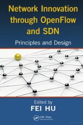 book Network Innovation through OpenFlow and SDN  Principles and Design