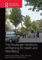 book The Routledge Handbook of Planning for Health and Well-Being: Shaping a sustainable and healthy future