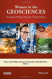 book Women in the Geosciences: Practical, Positive Practices Toward Parity