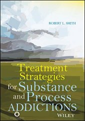 book Treatment Strategies for Substance and Process Addictions