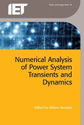 book Numerical Analysis of Power System Transients and Dynamics