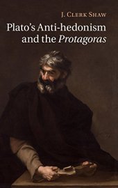 book Plato's Anti-hedonism and the Protagoras