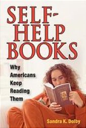 book Self-help books : why Americans keep reading them