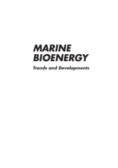 book Marine Bioenergy : Trends and Developments