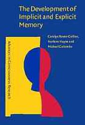 book The development of implicit and explicit memory