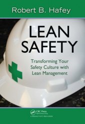 book Lean Safety : Transforming your Safety Culture with Lean Management