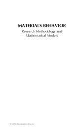 book Materials Behavior : Research Methodology and Mathematical Models