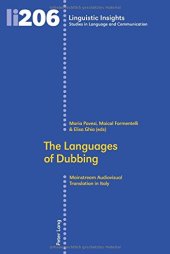 book The Languages of Dubbing: Mainstream Audiovisual Translation in Italy