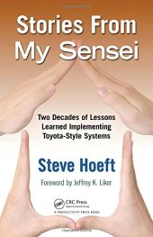 book Stories from my sensei : two decades of lessons learned implementing Toyota-style systems