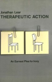 book Therapeutic Action: An Earnest Plea for Irony