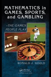 book Mathematics in Games, Sports, and Gambling : - The Games People Play