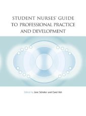 book Student nurses' guide to professional practice and development