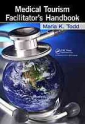 book Medical tourism facilitator's handbook