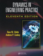 book Dynamics in Engineering Practice, Eleventh Edition