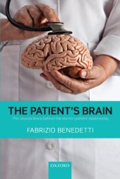 book The Patient's Brain: The neuroscience behind the doctor-patient relationship