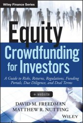 book Equity Crowdfunding for Investors: A Guide to Risks, Returns, Regulations, Funding Portals, Due Diligence, and Deal Terms