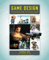 book Game Design : From Blue Sky to Green Light