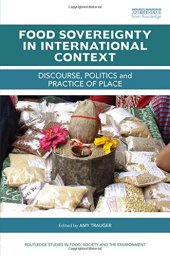 book Food Sovereignty in International Context: Discourse, politics and practice of place