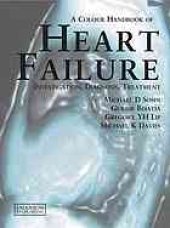 book A colour handbook of heart failure : investigation, diagnosis, treatment