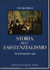 book Storia dell'esistenzialismo. Da Kierkegaard a oggi