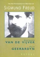 book The pre-psychoanalytic writings of Sigmund Freud