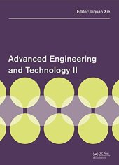 book Advanced engineering and technology II : Proceedings of the 2nd Annual Congress on Advanced Engineering and Technology (CAET 2015), Hong Kong, 4-5 April 2015