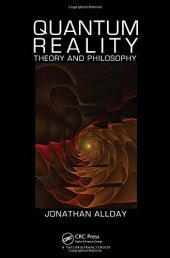 book Quantum reality : theory and philosophy