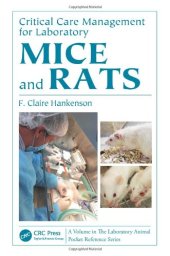 book Critical Care Management for Laboratory Mice and Rats