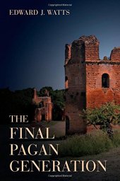 book The Final Pagan Generation