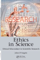 book Ethics in Science : Ethical Misconduct in Scientific Research