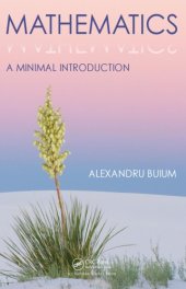 book Mathematics : A Minimal Introduction