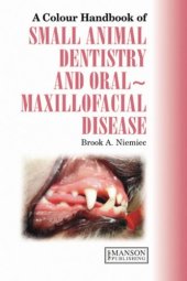 book A colour handbook of small animal dentals, oral & maxillofacial disease