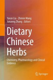 book Dietary Chinese herbs : chemistry, pharmacology and clinical evidence