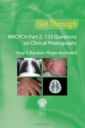 book Get through MRCPCH Part 2 : 125 questions on clinical photographs