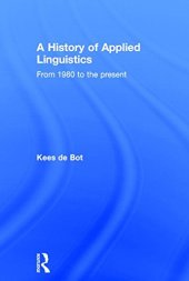 book A History of Applied Linguistics: From 1980 to the present