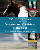 book Color Atlas of Diseases and Disorders of the Foal, 1e