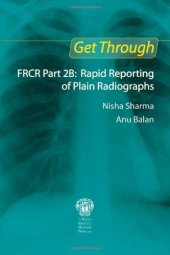 book Get through FRCR part 2B : rapid reporting of plain radiographs