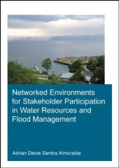 book Networked Environments for Stakeholder Participation in Water Resources and Flood Management