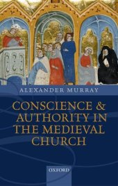 book Conscience and Authority in the Medieval Church